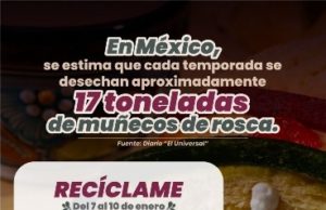 Impulsa Gobierno de Pepe Chedraui campaña para reutilizar muñecos de la Rosca para apoyar la causa social