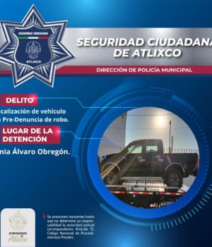 Policía municipal ubica camioneta robada durante patrullaje en Atlixco