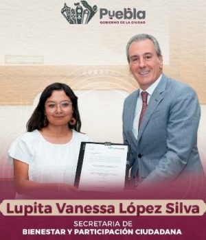 Vanessa López Silva asume la Secretaría de Bienestar y Participación Ciudadana en el Ayuntamiento de Puebla