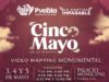 Con videomapping “Puebla, 5 de Mayo”, Gobierno de Pepe Chedraui conmemorará Batalla de Puebla