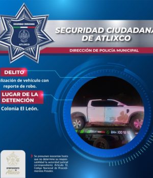 Seguridad Ciudadana de Atlixco asegura camioneta robada en la colonia El León