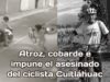 Atroz, cobarde e impune el asesinato del ciclista Cuitláhuac
