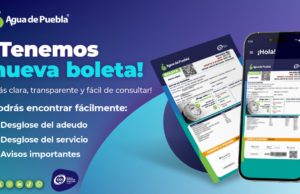Agua de Puebla presenta su nueva boleta de cobro: más clara, transparente y fácil de consultar