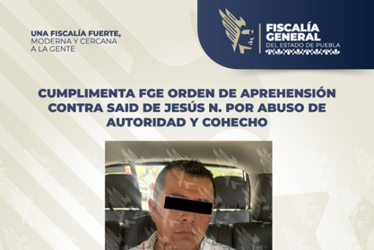 FGE detiene a alcalde de Tepeyahualco por abuso de autoridad y cohecho