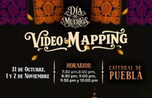 Invita Gobierno de Pepe Chedraui a disfrutar del videomapping de Día de Muertos en la Catedral de Puebla